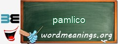 WordMeaning blackboard for pamlico